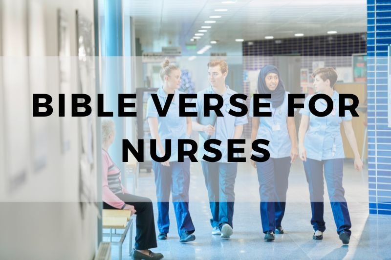 Bible Verse for Nurses