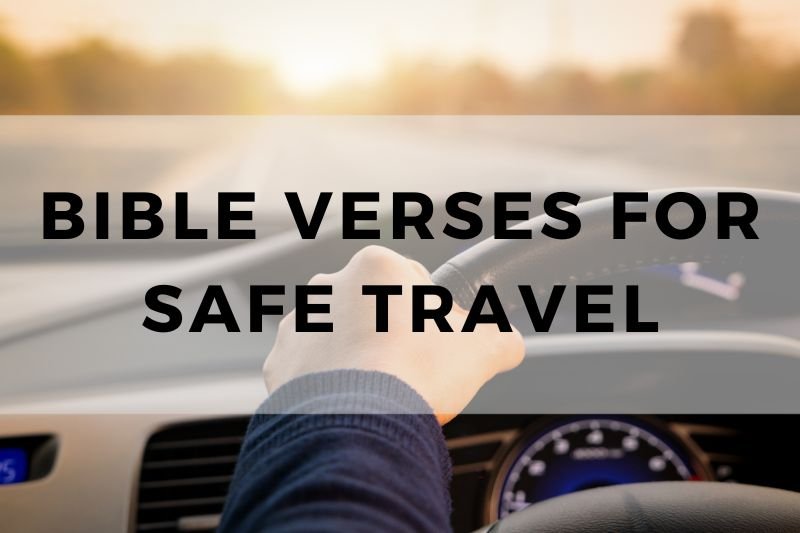 Bible Verses for Safe Travel