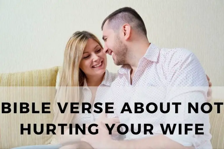 Bible Verse About Not Hurting Your Wife