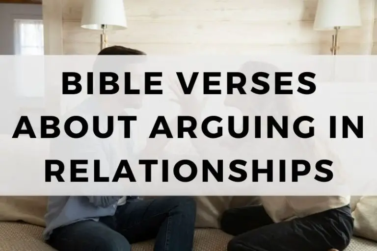 Bible Verses About Arguing in Relationships