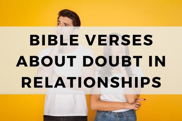 Bible Verses About Doubt in Relationships