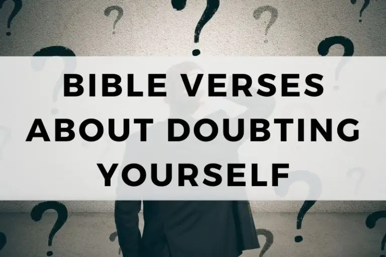 Bible Verses About Doubting Yourself