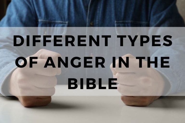 Different Types of Anger in the Bible