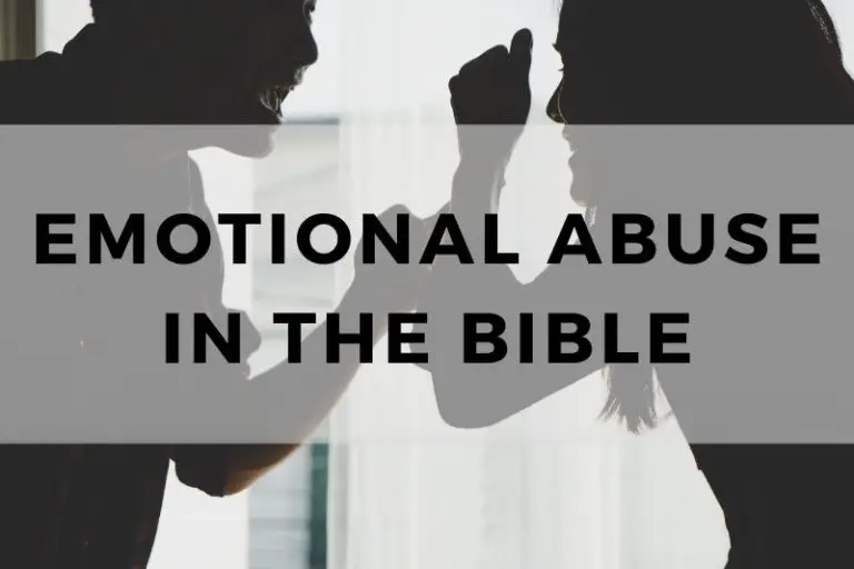 Emotional Abuse in the Bible