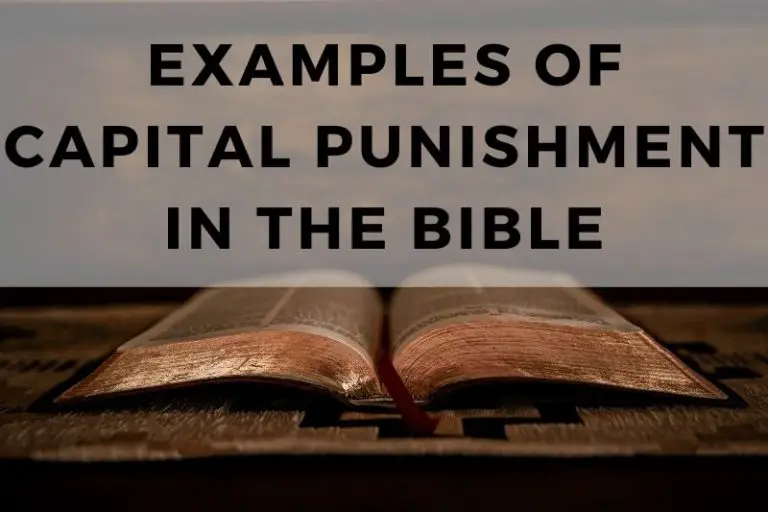 Examples of Capital Punishment in the Bible