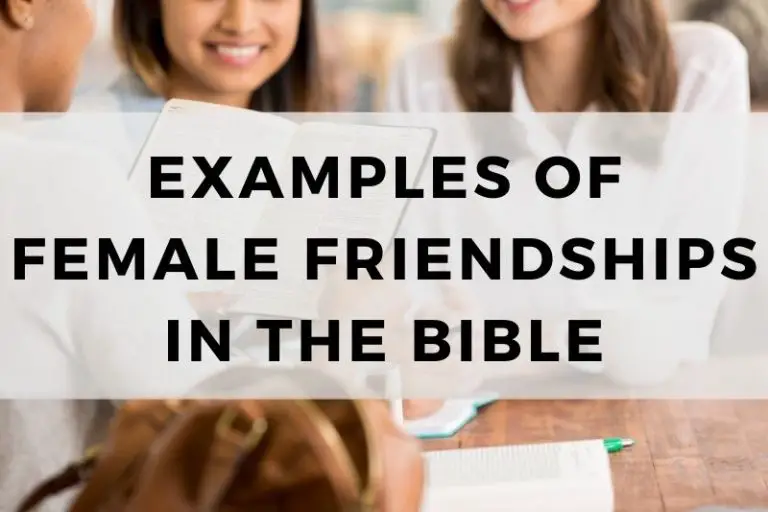 Examples of Female Friendships in the Bible