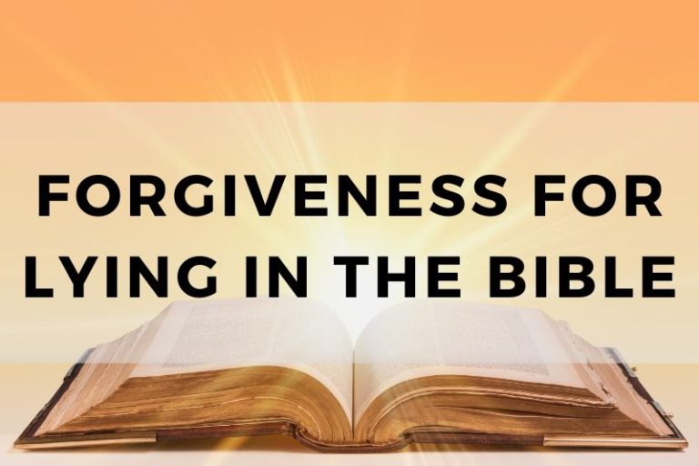 Forgiveness for Lying in the Bible