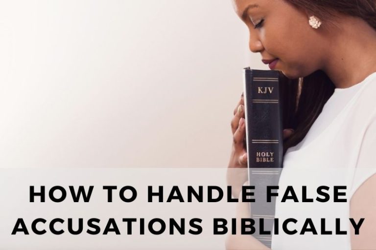 How to Handle False Accusations Biblically