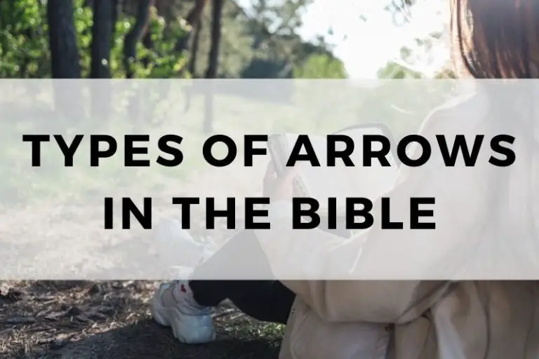 Types of Arrows in the Bible