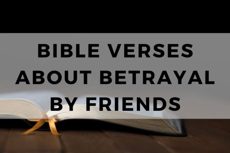 Bible Verses About Betrayal by Friends