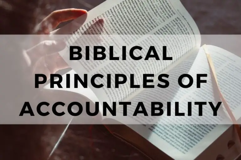 Biblical Principles of Accountability