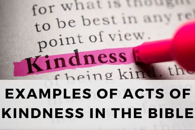 Examples of Acts of Kindness in the Bible