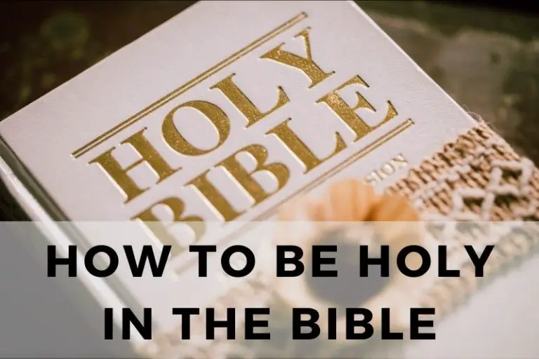 How to Be Holy in the Bible