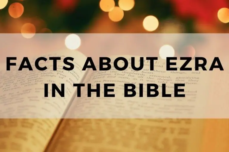 Facts About Ezra in the Bible