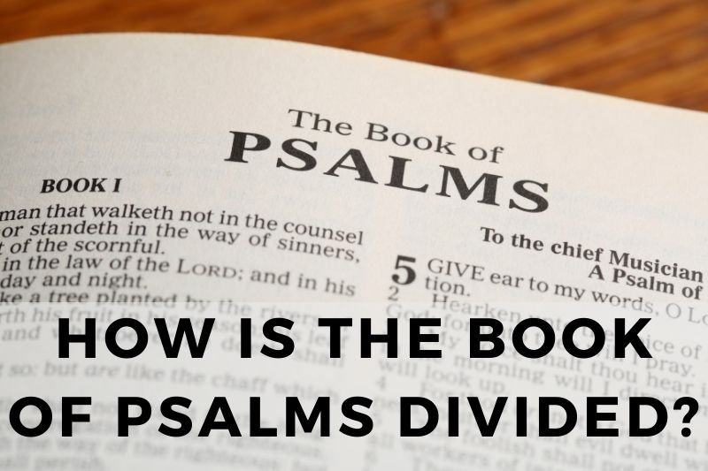 How Is the Book of Psalms Divided