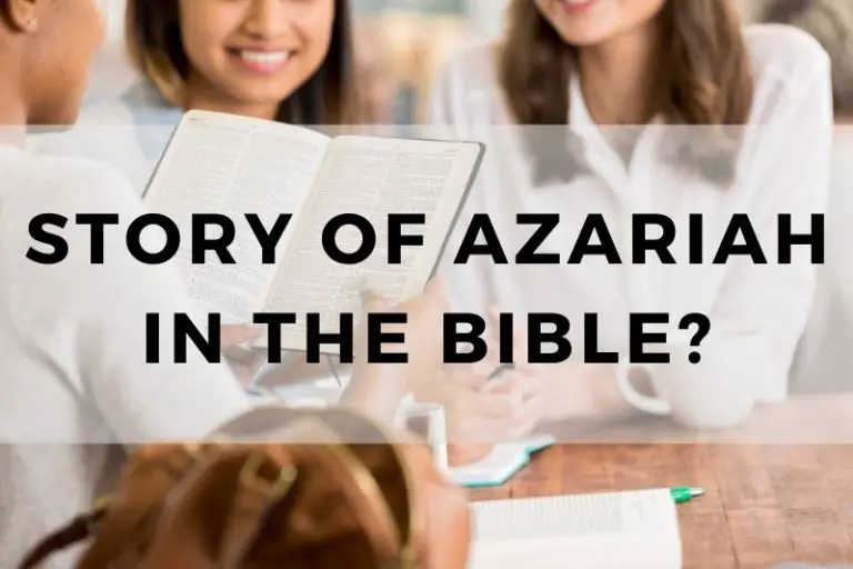 Story of Azariah in the Bible