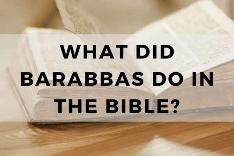 What Did Barabbas Do in the Bible