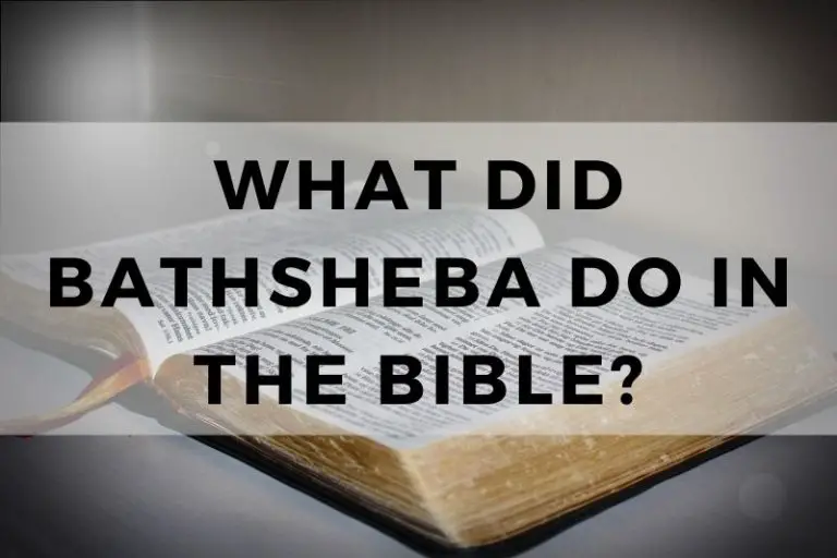 What Did Bathsheba Do in the Bible