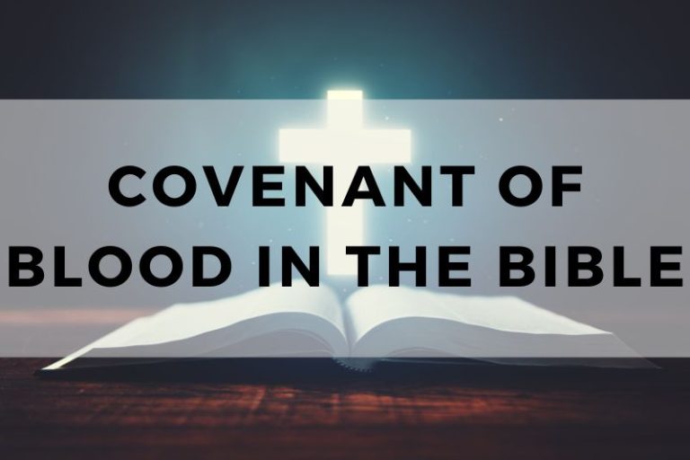 Covenant of Blood in the Bible