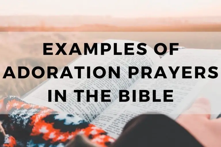 Examples of Adoration Prayers in the Bible