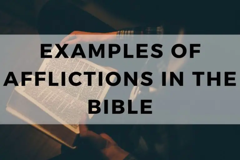 Examples of Afflictions in the Bible