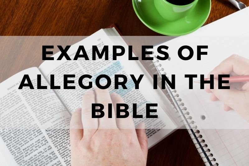 Examples of Allegory in the Bible