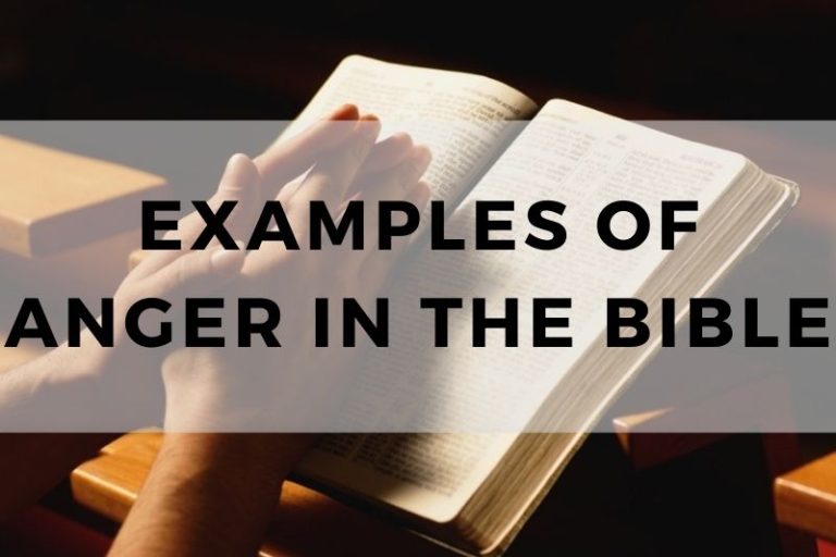 Examples of Anger in the Bible