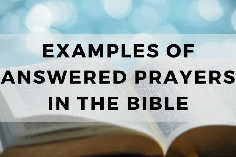 Examples of Answered Prayers in the Bible