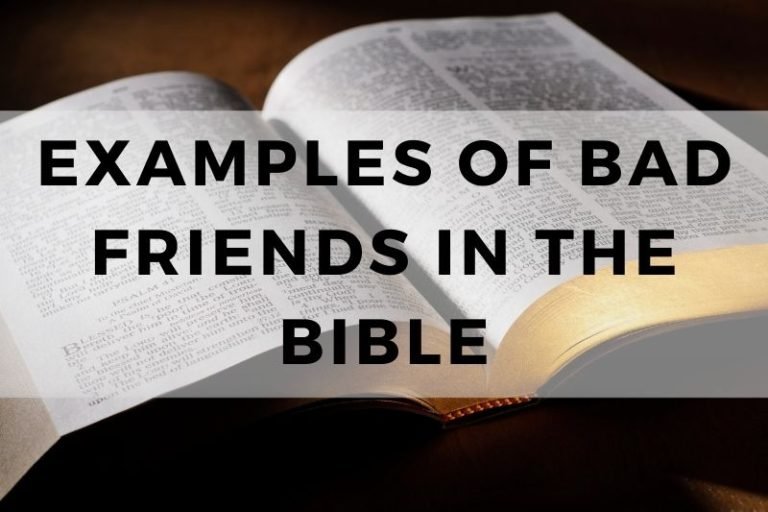Examples of Bad Friends in the Bible