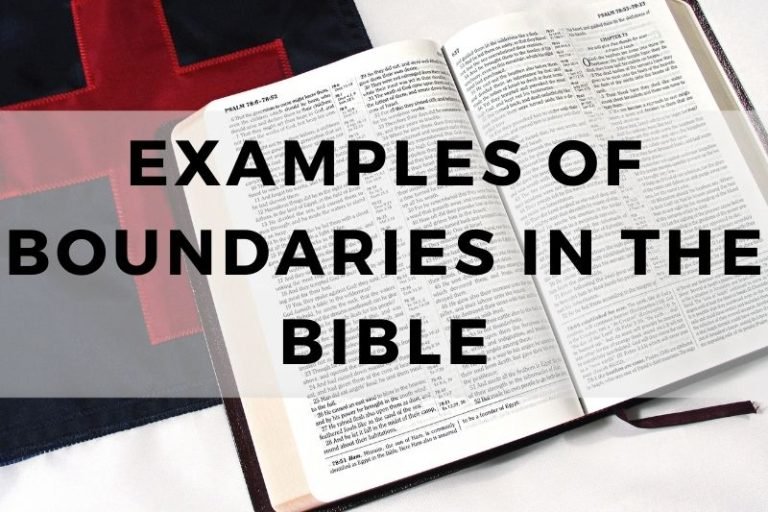 Examples of Boundaries in the Bible