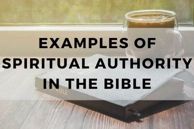 Examples of Spiritual Authority in the Bible