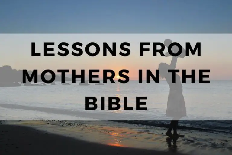 Lessons from Mothers in the Bible