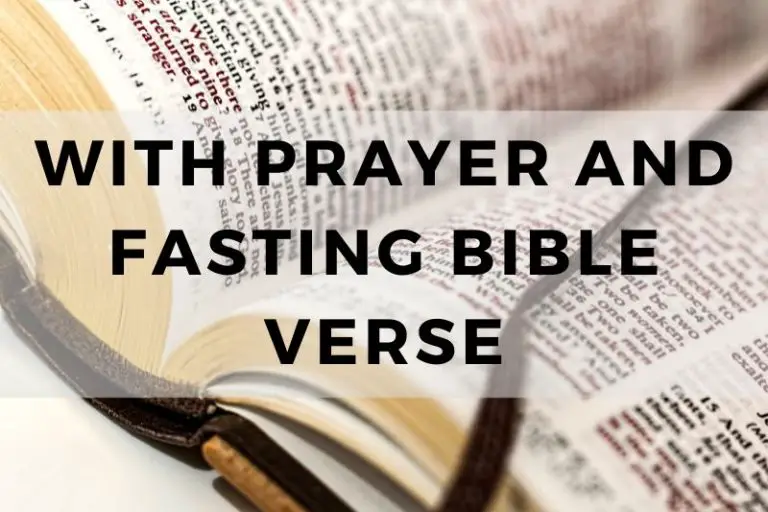 With Prayer and Fasting Bible Verse